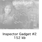 Inspector Gadget #2